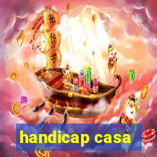 handicap casa